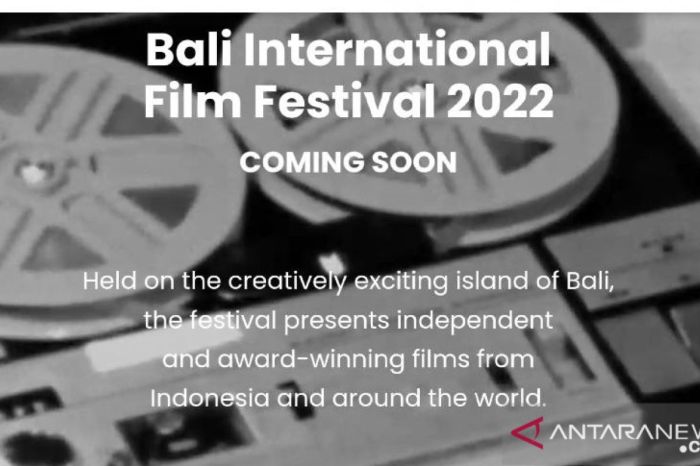 Bali International Film Festival Will Present Films from 26 Countries ... Film Festival Bergengsi Tahun Ini Siap Digelar di Bali